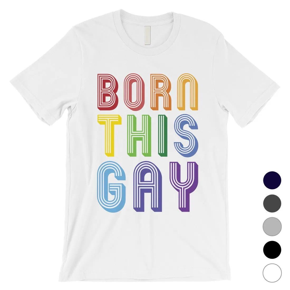 LGBT Born This Gay Rainbow Mens Shirt