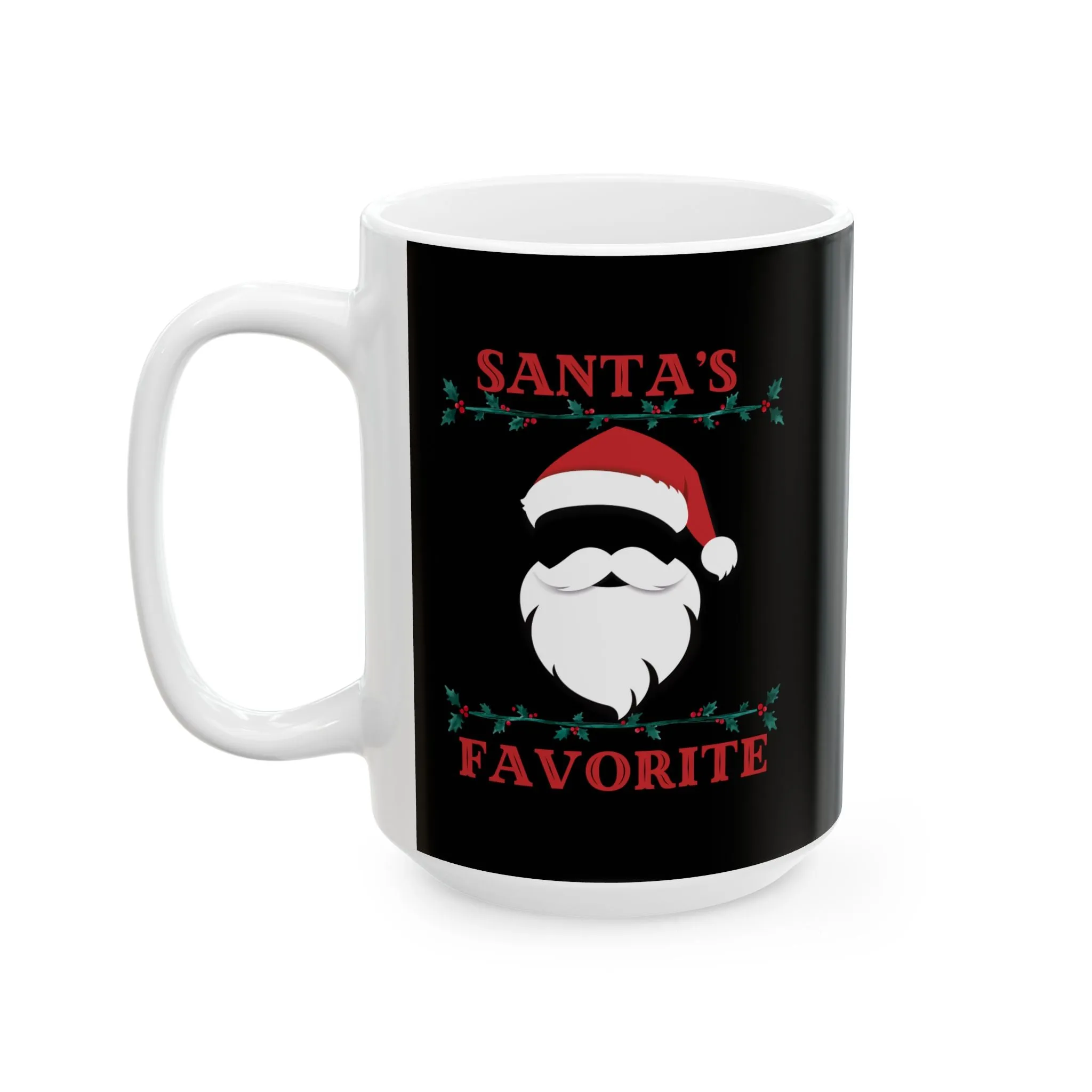 Santa's Favorite Ceramic Mug, (11oz, 15oz)